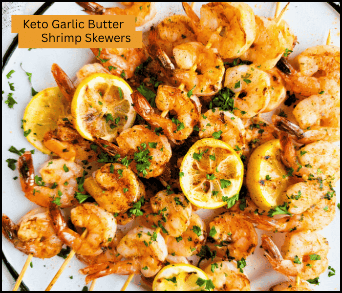 Keto Garlic Butter Shrimp Skewers